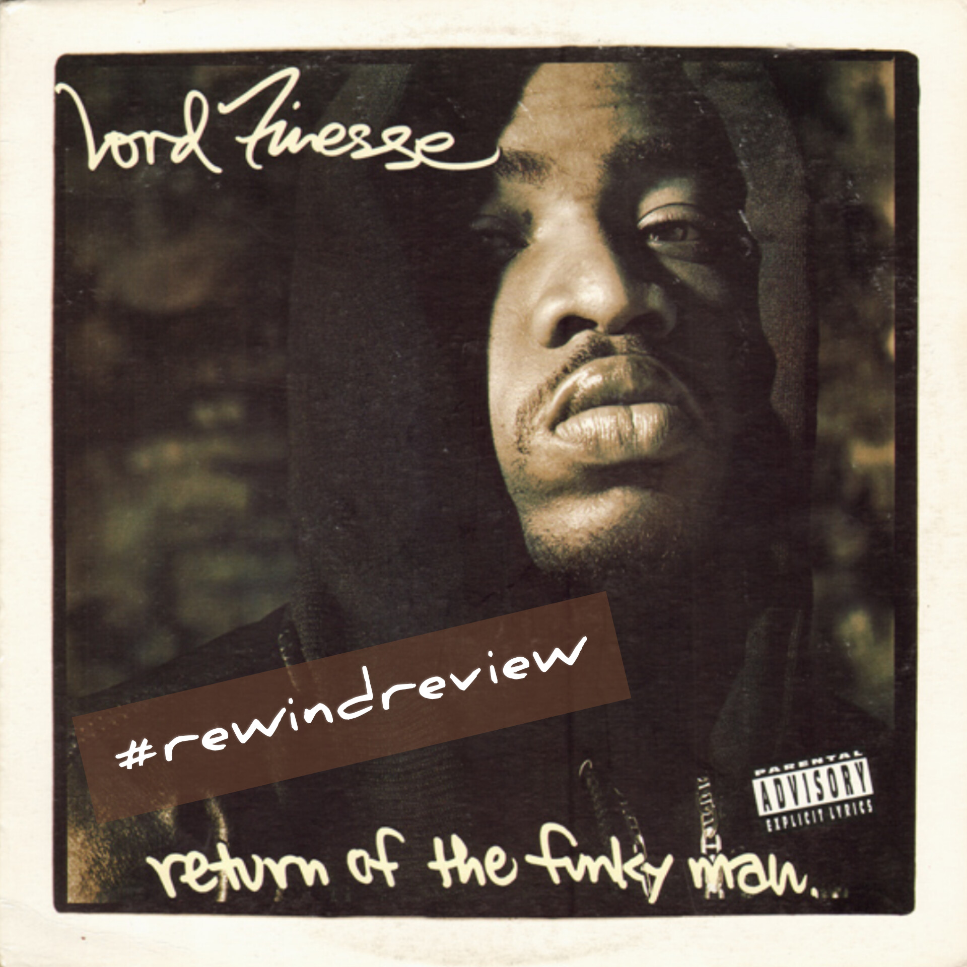 #rewindreview: Lord Finesse ‘Return Of The Funky Man’ (1992)