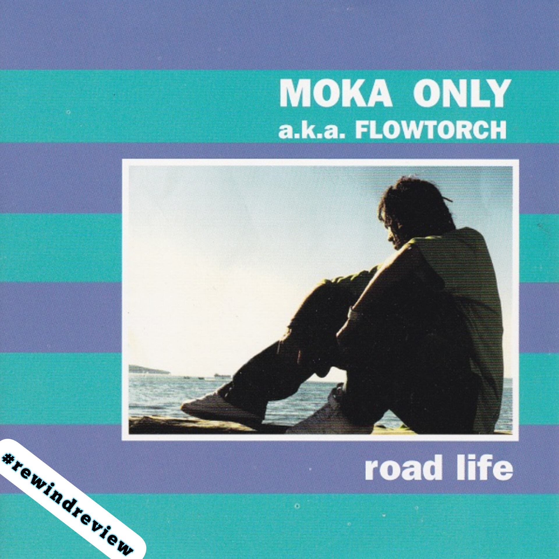 #rewindreview: Moka Only ‘Road Life’ 2000