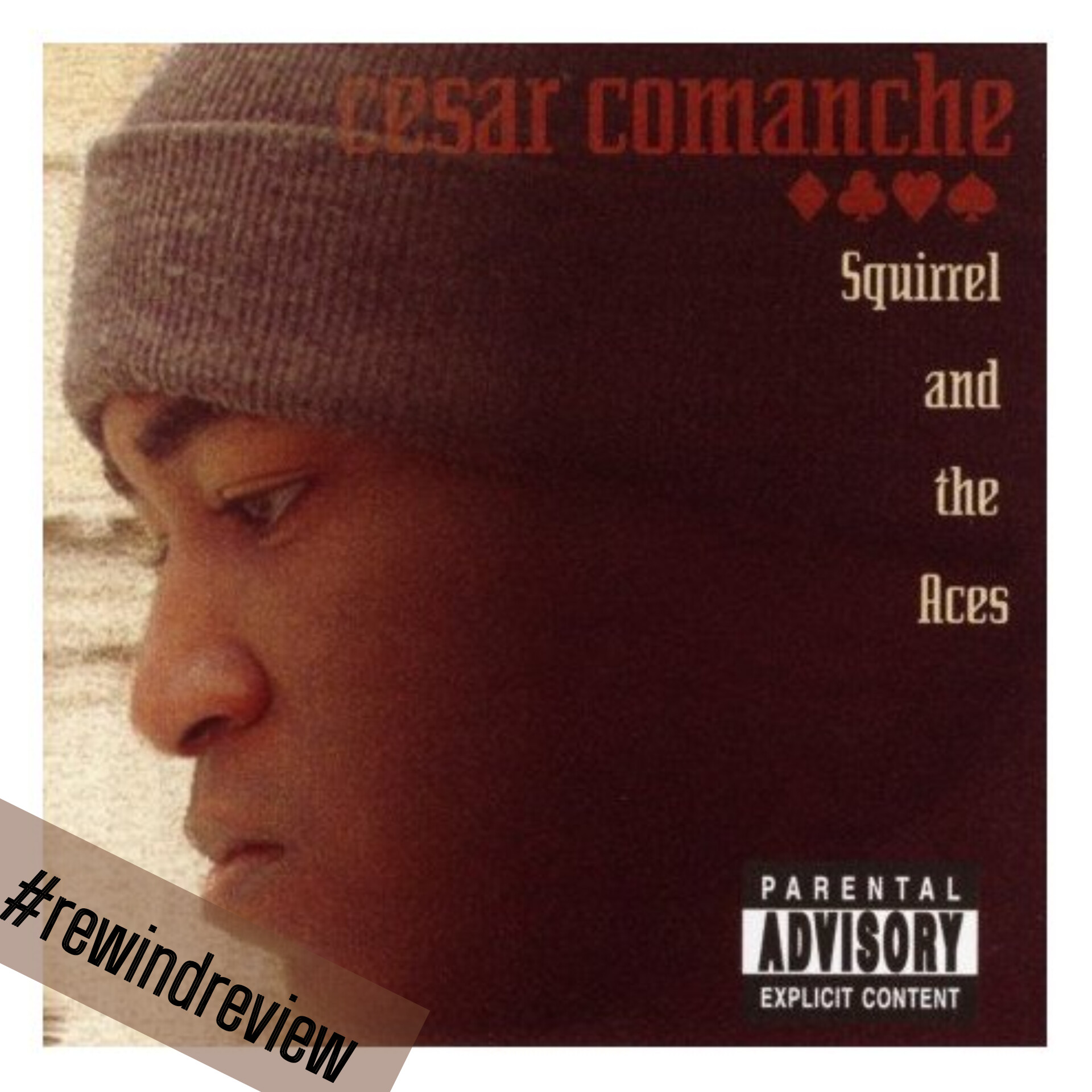 #rewindreview: Cesar Comanche ‘Squirrel And The Aces’ 2005