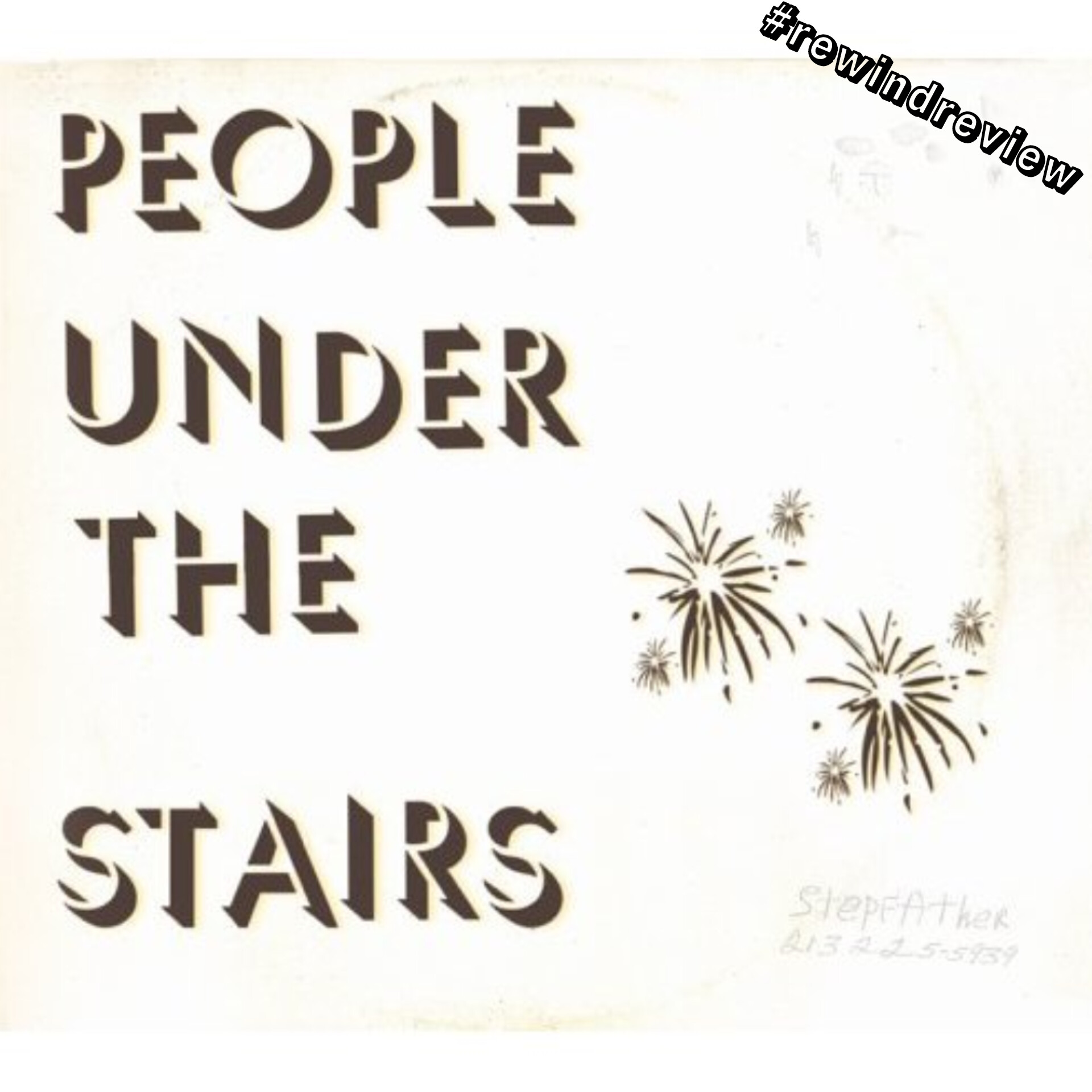 #rewindreview: People Under The Stairs ‘Stepfather’ 2006