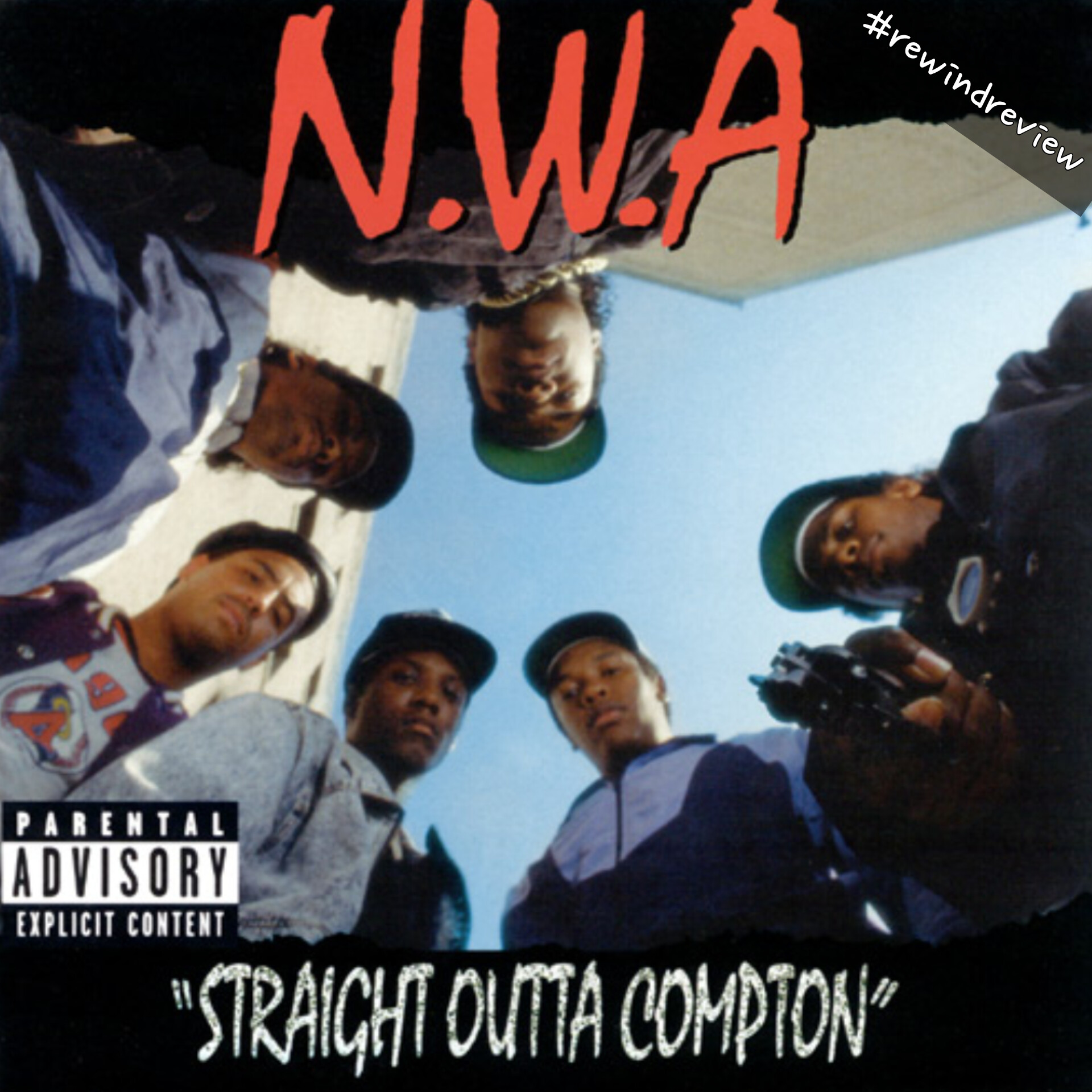 #rewindreview: N.W.A. ‘Straight Outta Compton’ 1989